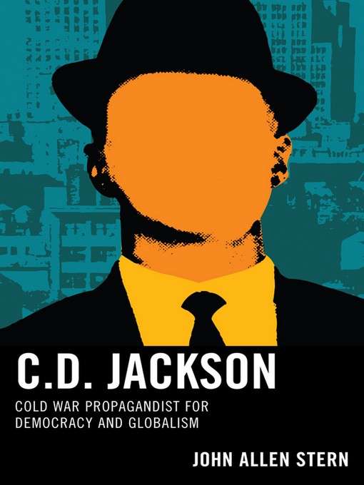 Title details for C. D. Jackson by John Allen Stern - Available